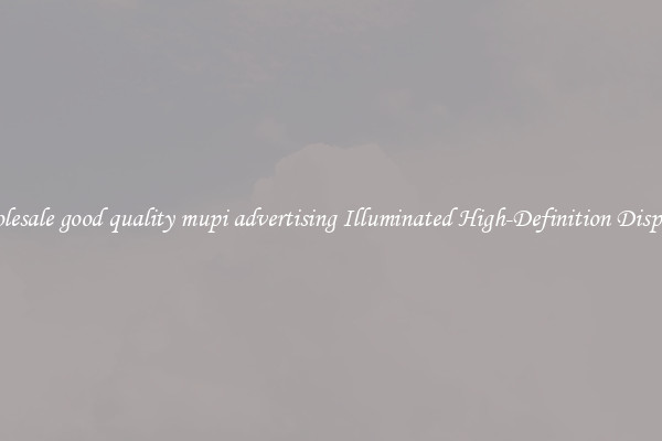 Wholesale good quality mupi advertising Illuminated High-Definition Displays 