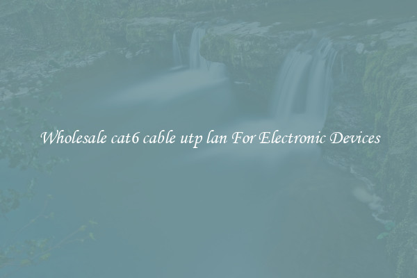 Wholesale cat6 cable utp lan For Electronic Devices