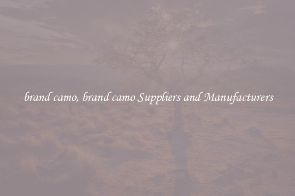 brand camo, brand camo Suppliers and Manufacturers