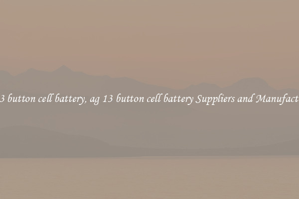 ag 13 button cell battery, ag 13 button cell battery Suppliers and Manufacturers